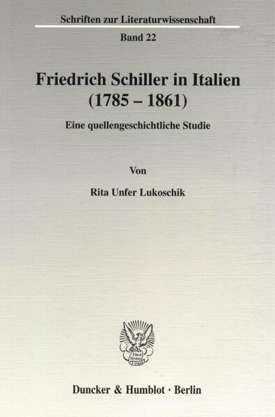 Friedrich Schiller in Italien (1785 - 1861).