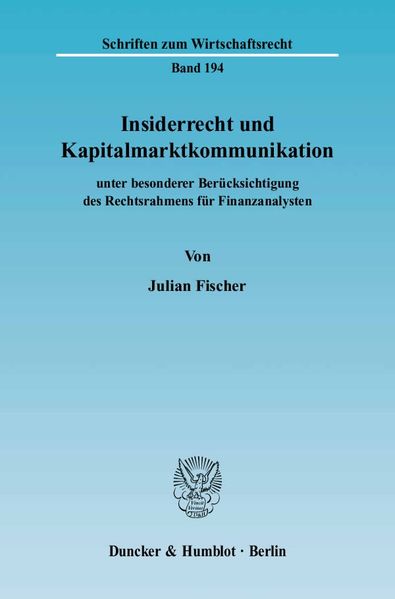 Insiderrecht und Kapitalmarktkommunikation