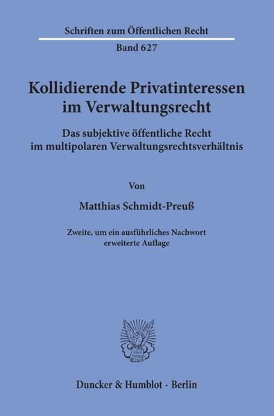Kollidierende Privatinteressen im Verwaltungsrecht.