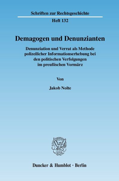 Demagogen und Denunzianten.