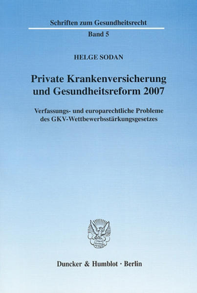 Private Krankenversicherung und Gesundheitsreform 2007.