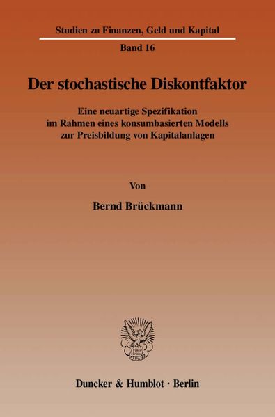 Der stochastische Diskontfaktor.