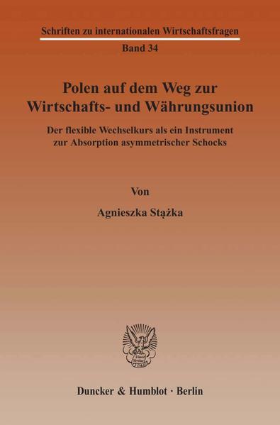 Polen auf dem Weg zur Wirtschafts- und Währungsunion.