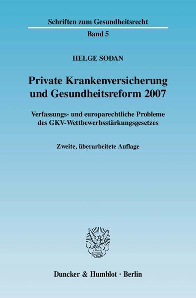 Private Krankenversicherung und Gesundheitsreform 2007.