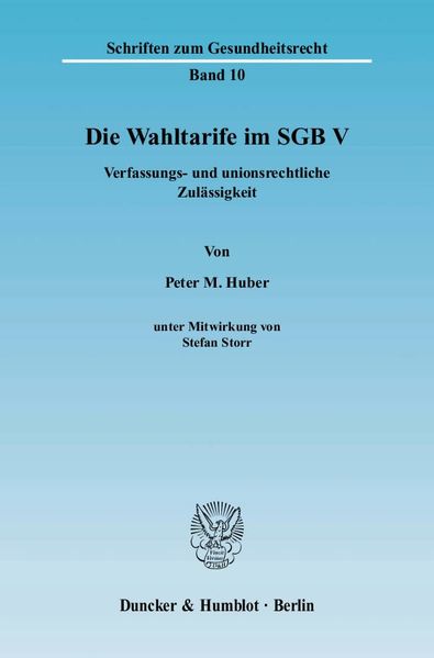 Die Wahltarife im SGB V.