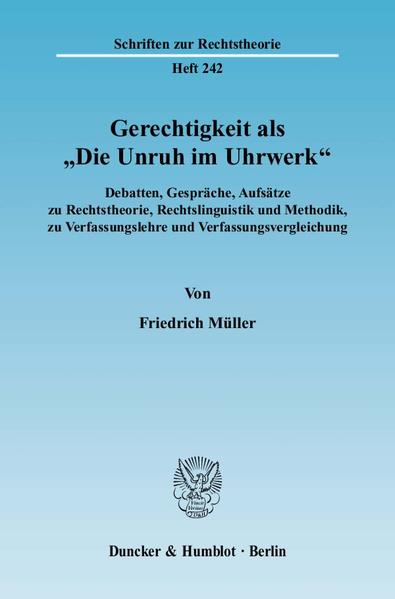 Gerechtigkeit als "Die Unruh im Uhrwerk".