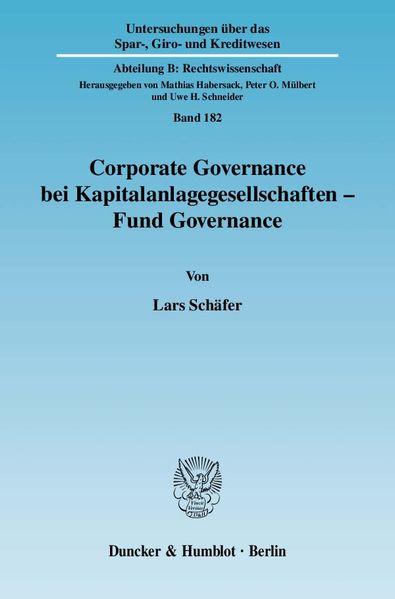 Corporate Governance bei Kapitalanlagegesellschaften - Fund Governance.