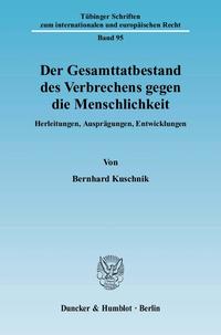 Der Gesamttatbestand des Verbrechens gegen die Menschlichkeit.