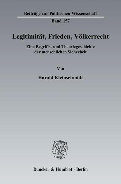 Legitimität, Frieden, Völkerrecht.