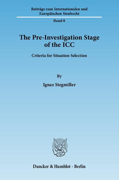 The Pre-Investigation Stage of the ICC.