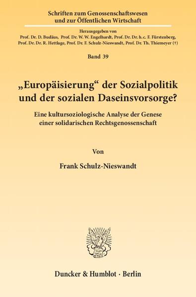 "Europäisierung" der Sozialpolitik und der sozialen Daseinsvorsorge?