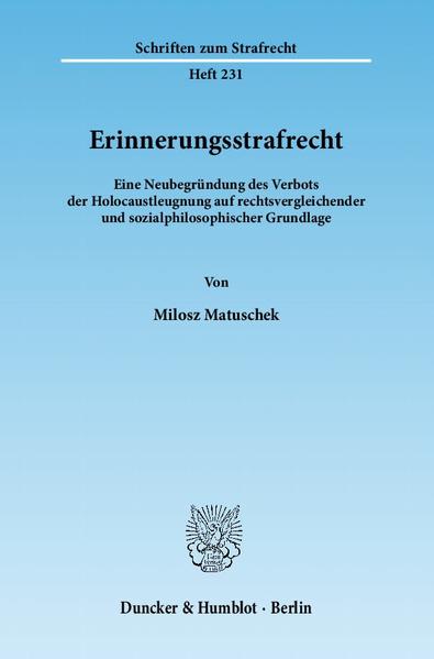 Erinnerungsstrafrecht.