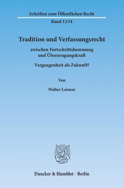 Tradition und Verfassungsrecht