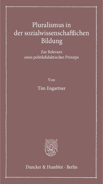 Pluralismus in der sozialwissenschaftlichen Bildung.