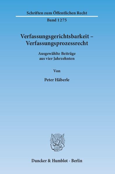 Verfassungsgerichtsbarkeit – Verfassungsprozessrecht.