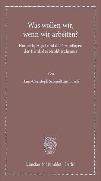 Was wollen wir, wenn wir arbeiten?