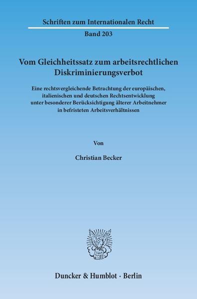 Vom Gleichheitssatz zum arbeitsrechtlichen Diskriminierungsverbot.
