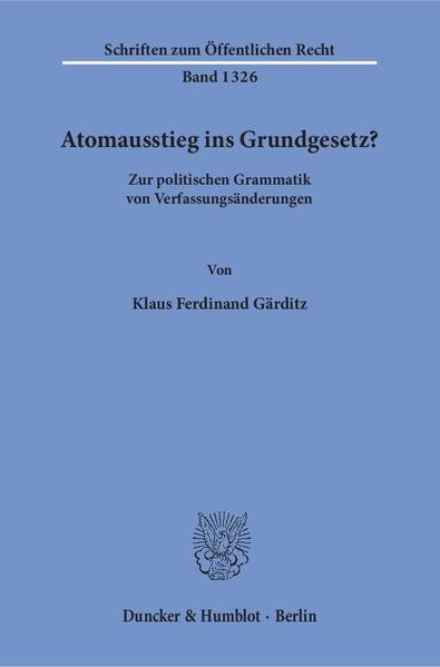 Atomausstieg ins Grundgesetz?