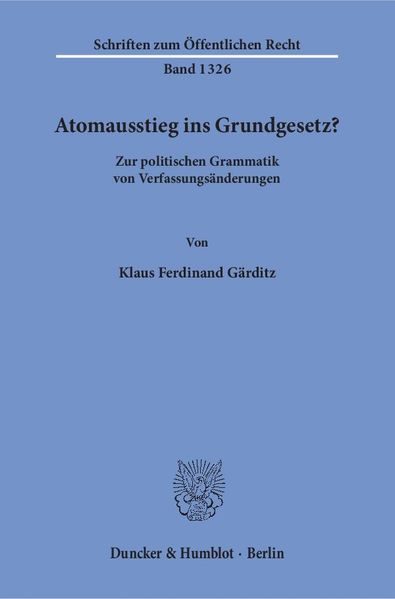 Atomausstieg ins Grundgesetz?