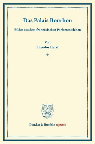 Das Palais Bourbon.