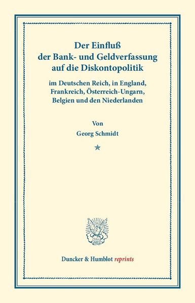 Der Einfluß der Bank- und Geldverfassung auf die Diskontopolitik