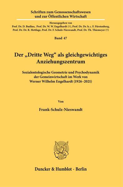 Der "Dritte Weg" als gleichgewichtiges Anziehungszentrum.