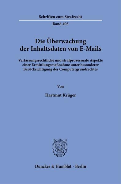 Die Überwachung der Inhaltsdaten von E-Mails.