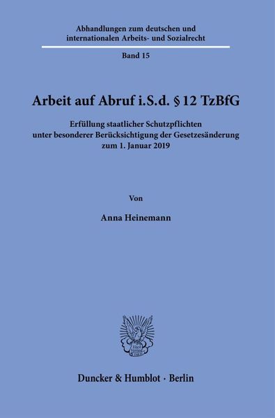 Arbeit auf Abruf i.S.d. § 12 TzBfG.