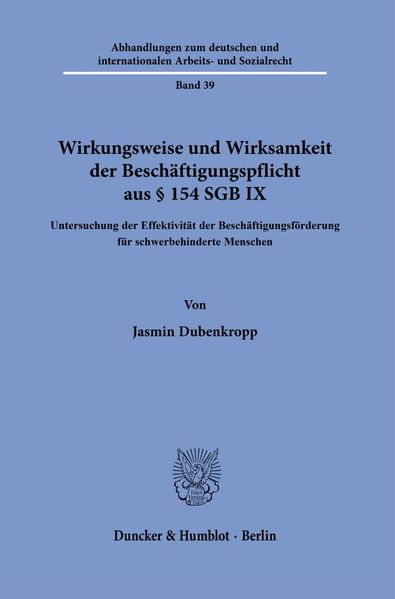 Wirkungsweise und Wirksamkeit der Beschäftigungspflicht aus § 154 SGB IX