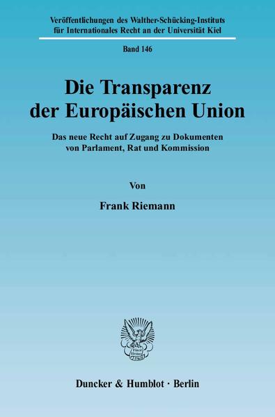 Die Transparenz der Europäischen Union.