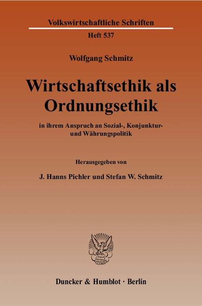 Wirtschaftsethik als Ordnungsethik