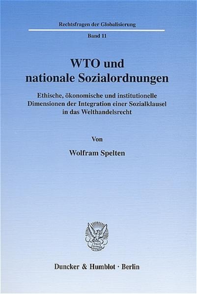 WTO und nationale Sozialordnungen.
