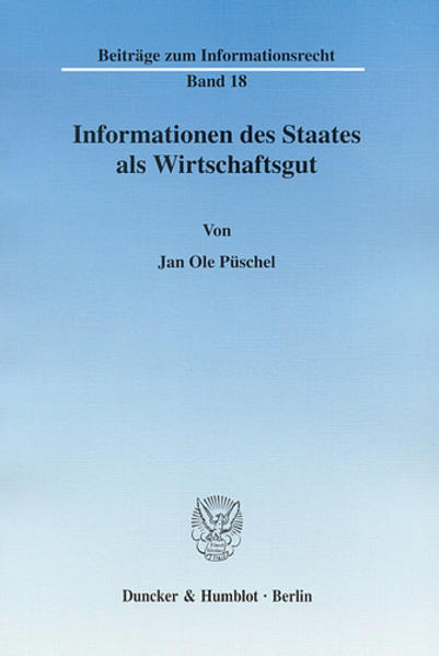 Informationen des Staates als Wirtschaftsgut.
