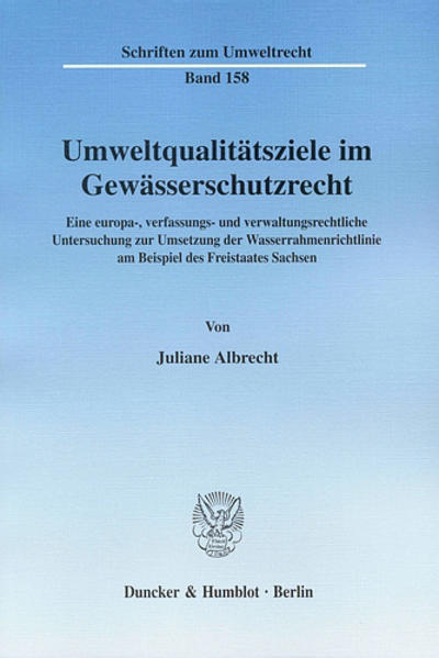 Umweltqualitätsziele im Gewässerschutzrecht.