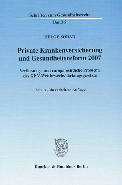 Private Krankenversicherung und Gesundheitsreform 2007.