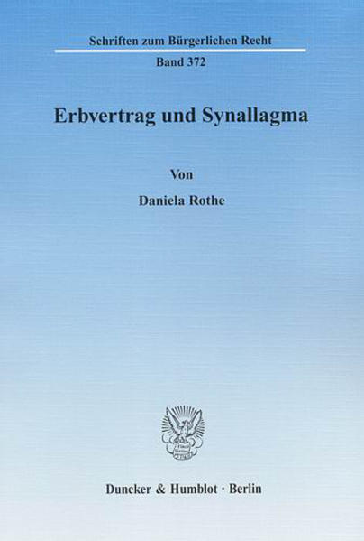 Erbvertrag und Synallagma.