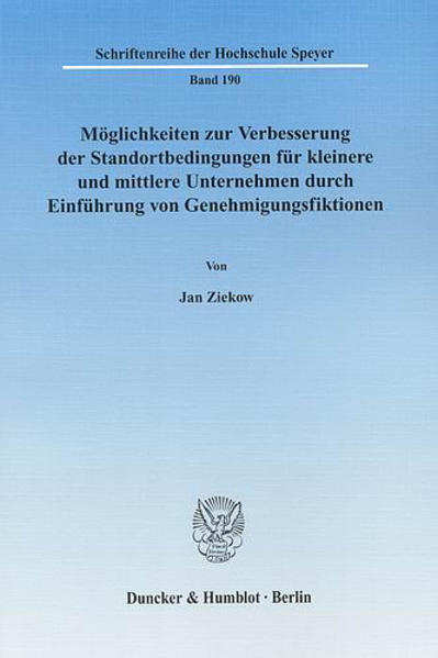 Möglichkeiten zur Verbesserung der Standortbedingungen für kleinere und mittlere Unternehmen durch Einführung von Genehmigungsfiktionen.