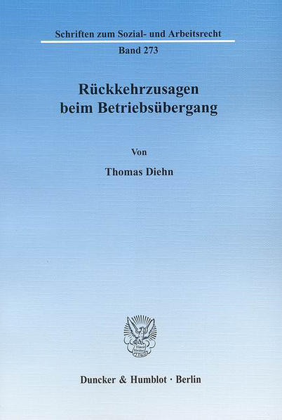 Rückkehrzusagen beim Betriebsübergang.