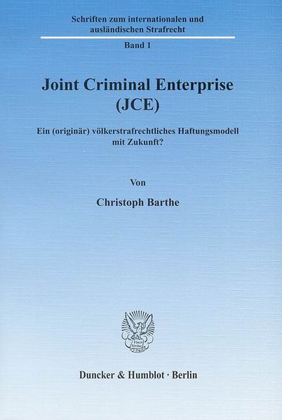 Joint Criminal Enterprise (JCE).