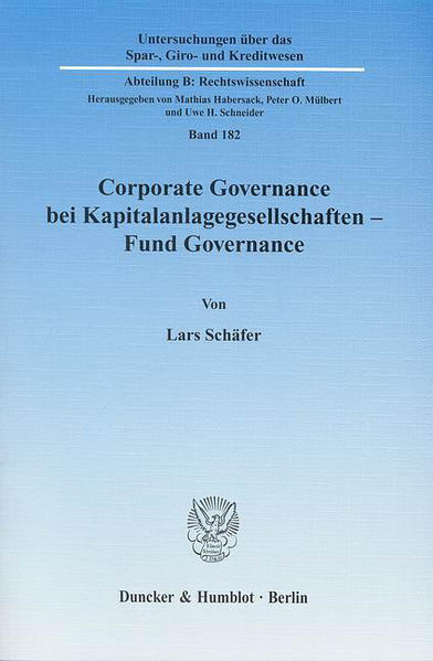 Corporate Governance bei Kapitalanlagegesellschaften - Fund Governance.