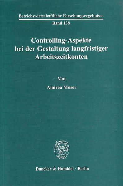 Controlling-Aspekte bei der Gestaltung langfristiger Arbeitszeitkonten.