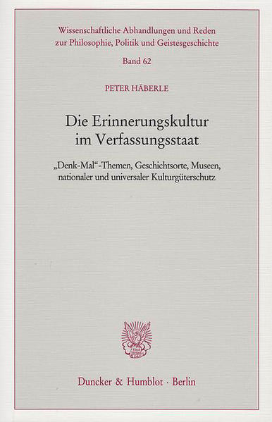 Die Erinnerungskultur im Verfassungsstaat.