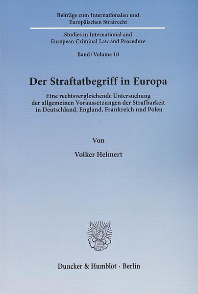 Der Straftatbegriff in Europa.