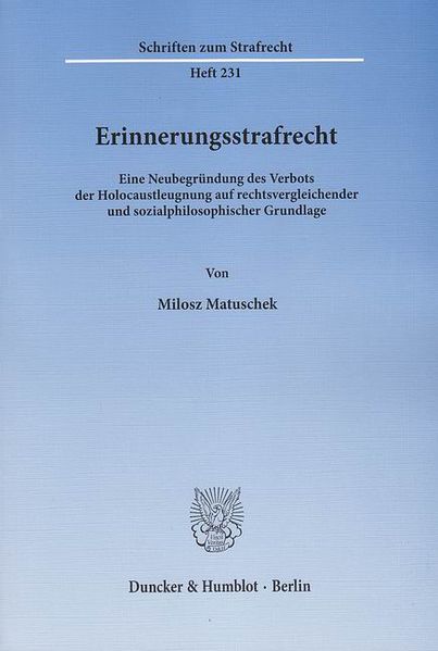 Erinnerungsstrafrecht.