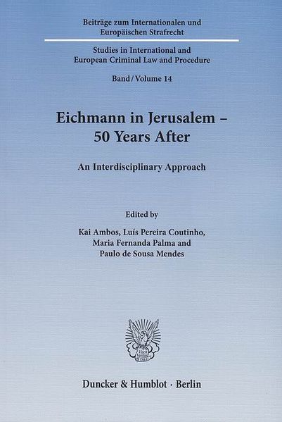 Eichmann in Jerusalem - 50 Years After.