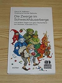 Die Zwerge im Schweckhäuserberge