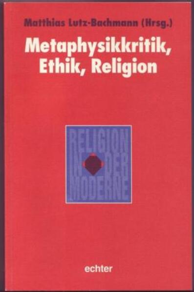 Metaphysikkritik, Ethik, Religion