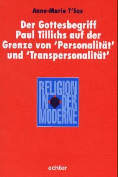 Der Gottesbegriff Paul Tillichs auf der Grenze von "Personalität" und "Transpersonalität"