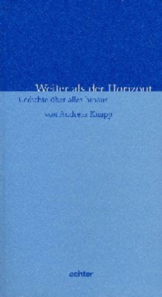 Weiter als der Horizont