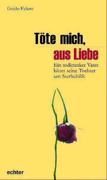 Töte mich, aus Liebe
